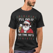 ホーの聖降誕祭のためにやろうおもしろい。 Tシャツ (正面)