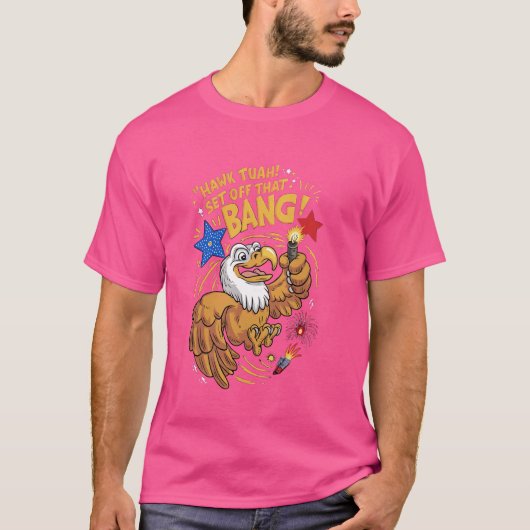 ホークチューアがその音を立てユーモアのあるた Tシャツ (正面)
