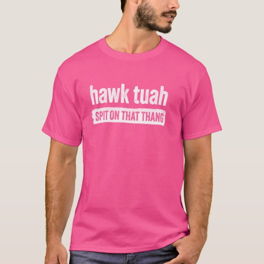 ホークチューア、そのタンに唾を吐く – Hawk Thua, Hawk Tu Tシャツ (正面)
