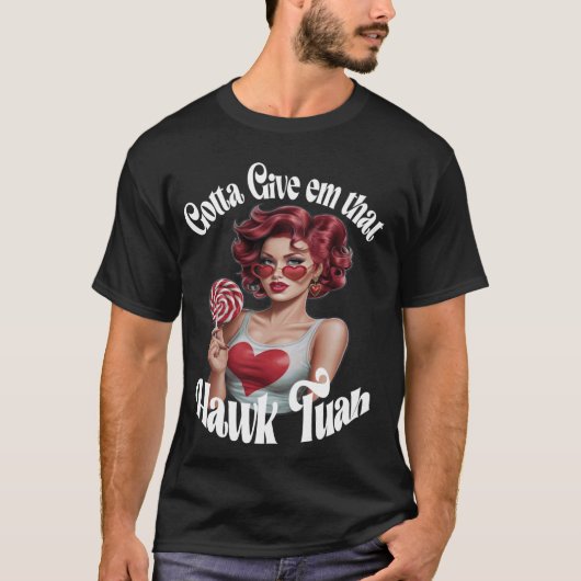 ホーク与えタがthang reに唾を吐き出さないと tシャツ (正面)