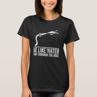 ホースを通走る水はWとおもしろい似ている Tシャツ