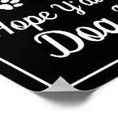 ホープおもしろいY'All Like Dog Hair Paw Print ポスター (角)