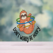 ホープの散らかりを心配するな アクリルサイン (ニュートラル)