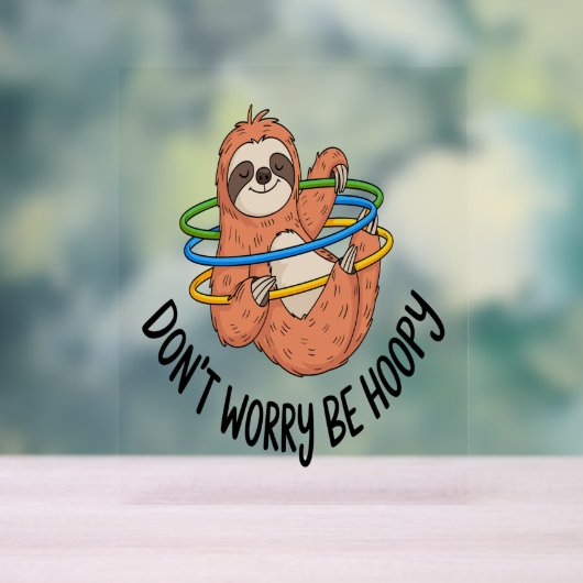 ホープの散らかりを心配するな アクリルサイン (ニュートラル)