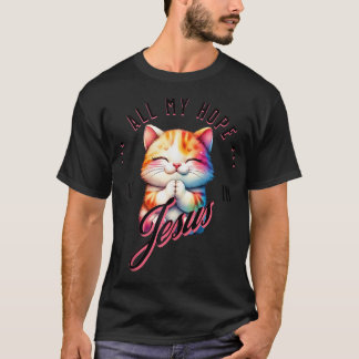 ホープはイエス・キリスト教の猫好き祈の猫にある Tシャツ