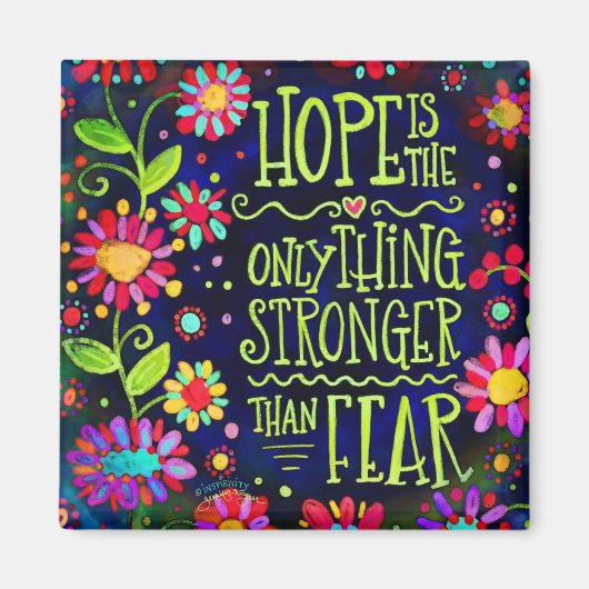 ホープは恐怖より強いフローラインスパイア マグネット (正面)