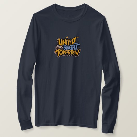 ホープ統一された・ブライト・トゥモロー Tシャツ (デザイン正面)