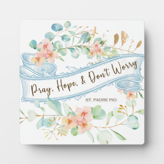 ホープ&祈心配しないでサンパドレピオフローラ フォトプラーク (正面)