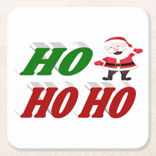 ホーホーホーホーホーサンタクロースクリスマスタイポグラフィ スクエアペーパーコースター (正面)