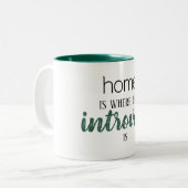 "ホームおもしろいは内向的な場所"引用文マグ ツートーンマグカップ (正面左)