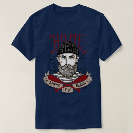 ホームはあごひげの場所 Tシャツ (デザイン正面)