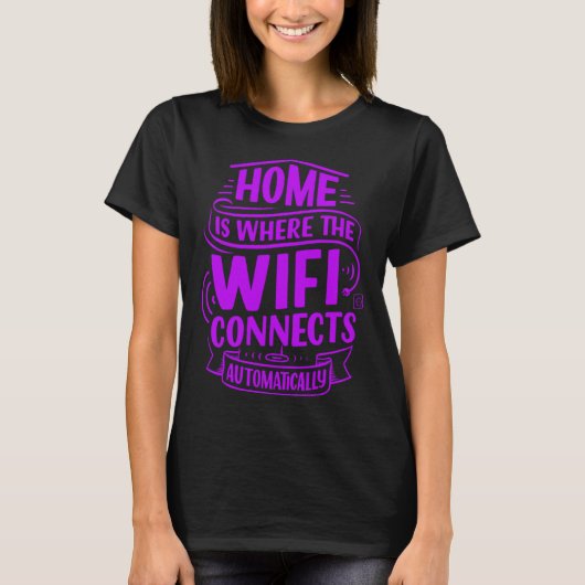 ホームはインターネットが接続する場所で、おもしろいデザイン Tシャツ (正面)