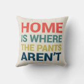 ホームはズボンがタイプの枕ではないおもしろい場所である クッション (裏面)