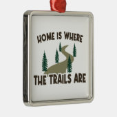 ホームはトレイルがハイキングしている場所 メタルオーナメント (右)