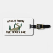 ホームはトレイルがハイキングしている場所 ラゲッジタグ (正面横)