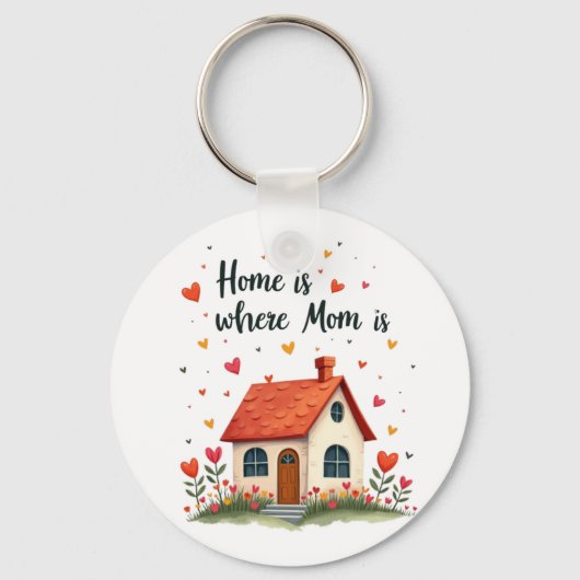 ホームはママがいる場所 – 愛しい心の母の日 キーホルダー (正面)