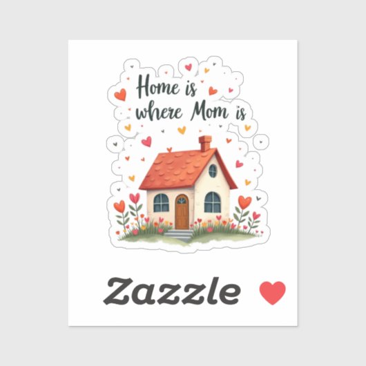 ホームはママがいる場所 – 愛しい心の母の日 シール (シート)