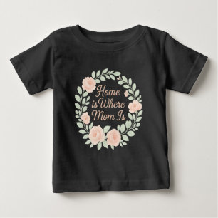 ホームはママがいる場所   母の日の贈り物 ベビーTシャツ