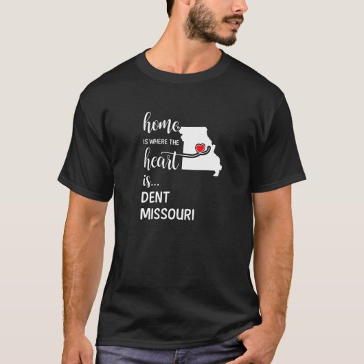 ホームは、ここでハートはDent County Missouri Tシャツ (正面)