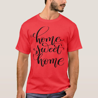 ホームスイートホーム2 Tシャツ