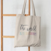 ホームスクールトート |世界は私の教室 トートバッグ