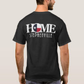 ホームステフェンビルテキサス州 Tシャツ (裏面)