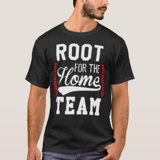 ホームチームを応援しよう 面白い 野球 試合日 Tシャツ