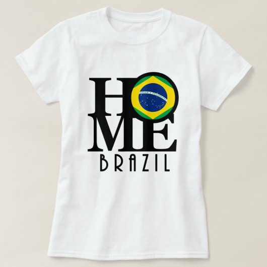 ホームブラジル(フロントプリント) Tシャツ (デザイン正面)