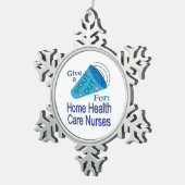 ホームヘルスのナースに声を出す気に スノーフレークピューターオーナメント (右)