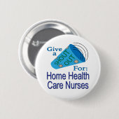 ホームヘルスのナースに声を出す気に 缶バッジ (正面&裏面)