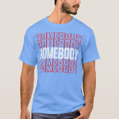 ホームボディ Tシャツ (正面)