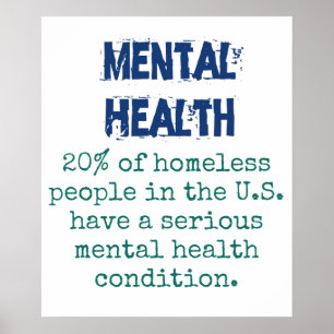ホームレスの20%の人々 – Mental Health Quot ポスター