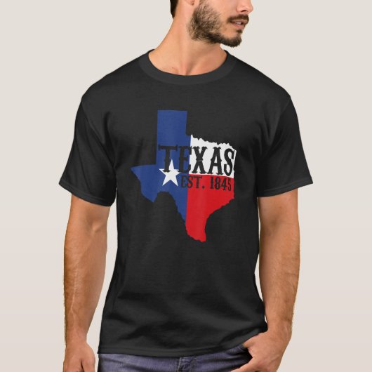 ホーム州テキサス州プライドテキサス州Est 1845 Tシャツ (正面)