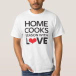 ホーム調理師シーズンと愛 Tシャツ<br><div class="desc">愛デザインとホーム調理師シーズン素晴らしは、食べ物を作るのが大好きな誰もが贈り物であり、究極のホーム調理師である！Taste of Homeは、身近な日常の素材や美しい写真を取り入れたグルメシェフではなく、家庭調理師の実用的なレシピを掲載した料理誌とウェブサイトである。レシピ以上に、味の家の調理師は、共有の食品準備の秘密やヒントを知り、彼らのキッチン、彼らの家と彼らの生活を垣間見る同志の家庭の中で強く忠実なコミュニティの感覚を育てる。TasteofHome.comにアクセス</div>