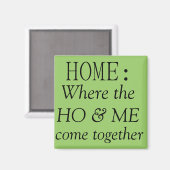 ホーム：どこで私と一緒に来か マグネット (正面/裏面)