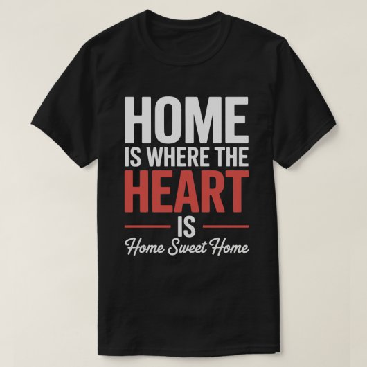ホーム・スイート・ハートTシャツ Tシャツ (デザイン正面)