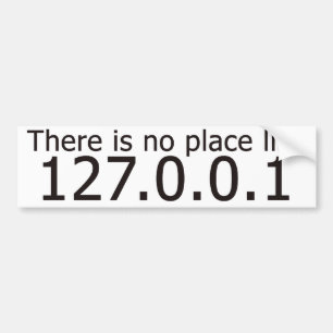 ホームIPアドレスのような場所はない バンパーステッカー