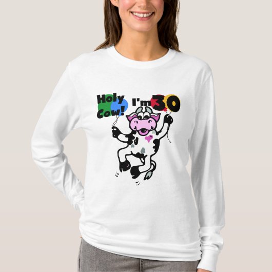 『ホーリー・ウォーI'm 30 Tシャツと贈り物』 Tシャツ (正面)