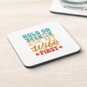 ホールド私の妻頼を最初に私を許可 – 夫おもしろい人 コースター (左側)