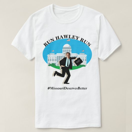 ホー走リー走#MissouriDeservesBetter Tシャツ (デザイン正面)