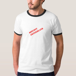 ボイコットスイス連邦共和国! Tシャツ