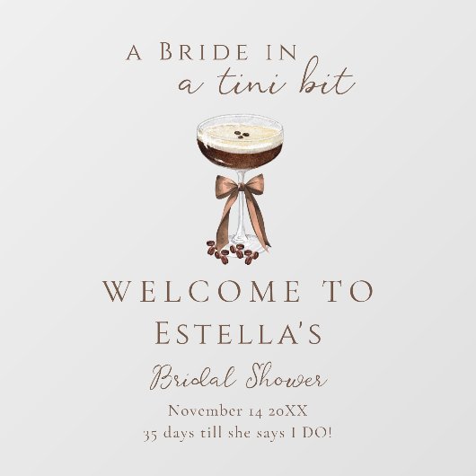 ボウエスプレッソマルティーニブライダルシャワーウェルカムサイン ウィンドウサイン (シート)