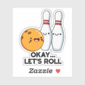 ボウリングのダジャレが面白いTシャツ Okay Let's Roll シール (シート)