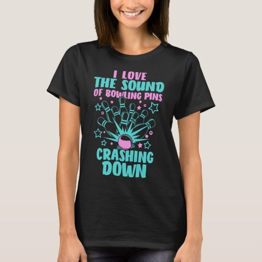 ボウリングのピンが倒れる音が好き Bow Tシャツ (正面)