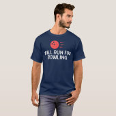 ボウリングの投球をする人向けの「走ります」名言 ヴィンテージ Tシャツ (正面フル)