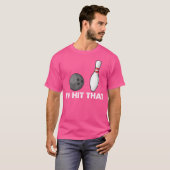 ボウリングチームの面白い引用 "I'd Hit That" Tシャツ (正面フル)