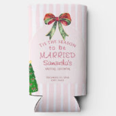 ボウ・ティス・ザ・シーズン・トゥ・ビー・マリード・ブライダルシャワー スリム缶クーラー (裏面)