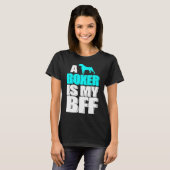ボクサーは私のBff犬最高のの友素晴らし物 Tシャツ (正面フル)