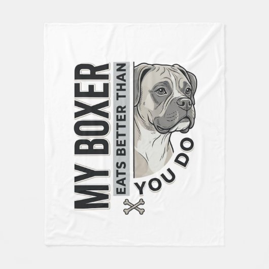 ボクサー犬はあなたより上手に食べる 犬好きTシャツ_1 フリースブランケット (正面)
