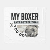 ボクサー犬はあなたより上手に食べる 犬好きTシャツ_1 フリースブランケット (正面(横))
